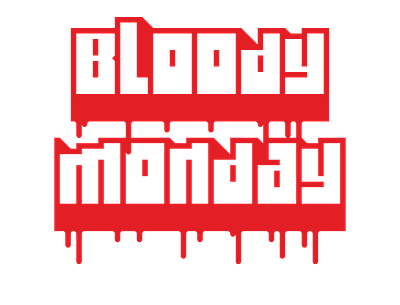 Bloody Monday red graphic monday mondays tshirt tshirt art tshirt design tshirtdesign tshirts type typeface typo typogaphy typographic typography typography art