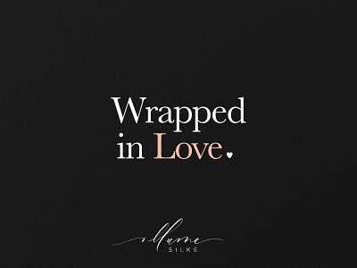 Illume Silks Wrapped in Love Campaign