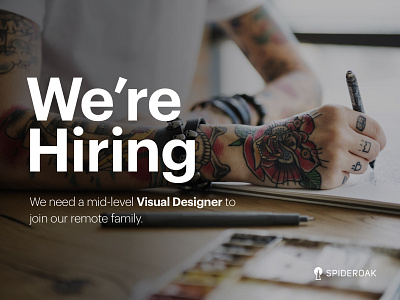 We're Hiring at SpiderOak! careers hiring jobs product design visual design