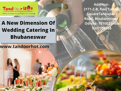 A New Dimension of Wedding Catering in Bhubaneswar