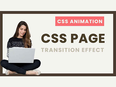 Pure CSS Page Transition Effect css css animation css animations css snippets css3 frontend html html css html5 page transition webdesign