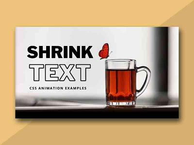 Shrink Text Animation using HTML & CSS