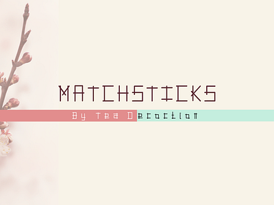 MatchSticks Font branding design font font design font designer illustration typography ui vector