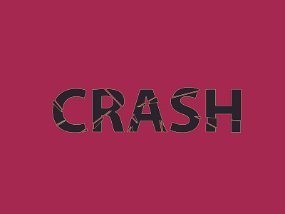 Crash (Typography) crash illustrator minimalist typogaphy typography art