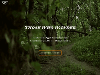 Those Who Wander adventure background video blog hike nature outdoors trail ux web website