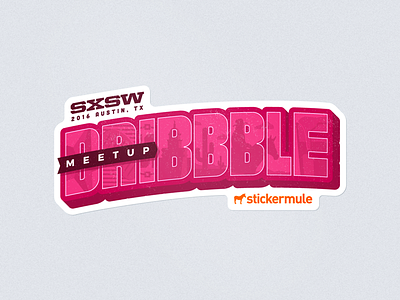 SXSW Dribbble Meetup Sticker