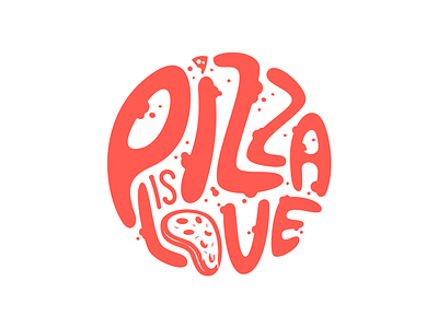 Pizza is love cheese food friday lettering love pepperoni pizza retro sauce tomato vintage