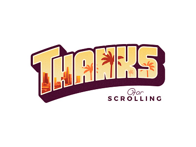 Thanks for Scrolling