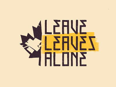 Leave Leaves Alone autumn brush fall handmade illustration ipad pro leaf leaves maple procreate type typography