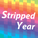 Stripped Year
