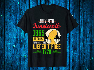 July 4th Juneteenth 1865 T Shirt Design branding graphic design juneteenth flag juneteenth shirts logo motion graphics t shirt t shirt design website