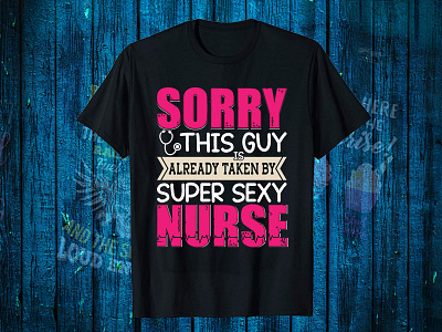 Sorry This Guy Is Already Taken By Super Sexy Nurse