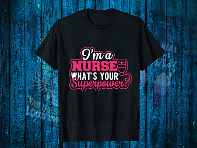 I'MA Nurse T Shirt Design black t shirt design for girls designer shirt logo medico t shirt design website teacher t shirt