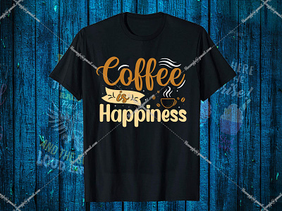 Coffee is Happiness- Hello Dribbble black t shirt design for girls branding design graphic design illustration kopi logo motion graphics t shirt design website vector
