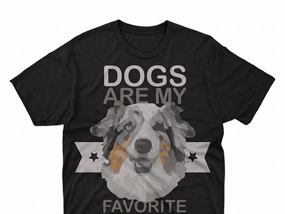 dogs are my t shirt design