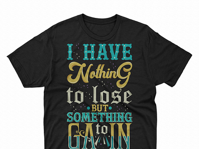 I Have Nathig  t shirt design