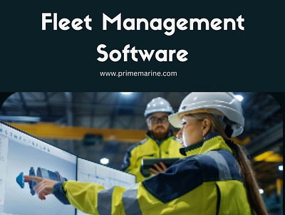 Fleet Management Software | PRIME MARINE marine maintenance software marine procurement software marine software