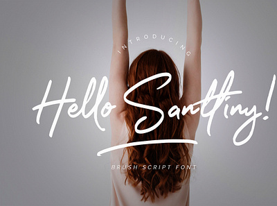 Hello Santtiny Brush Script adobe illustrator adobe photoshop adobe xd adobexd figma freebie graphicdesign illustration sketch uiux