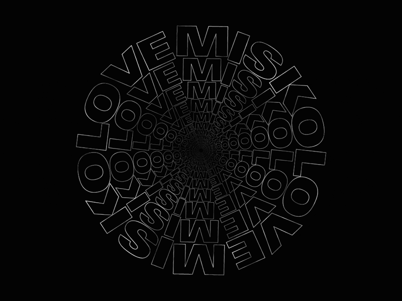Misko Love Misko Love Misko Love animated around circle dark graphics hole love motion snake text typography void