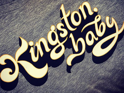 Kingston, baby! design lettering script type typography