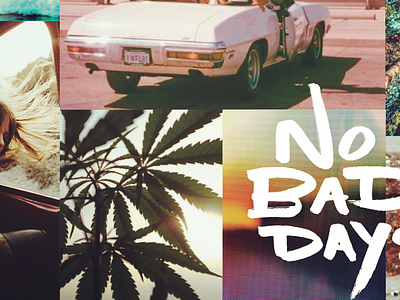 No Bad Days visual direction branding cannabis design lettering moodboard type