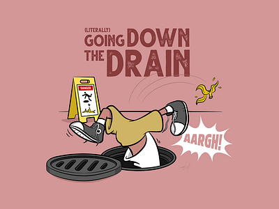 Going down the drain