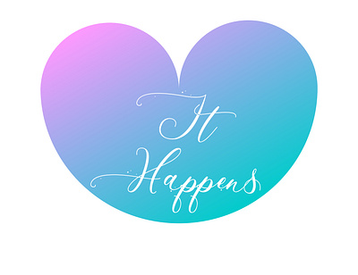 LOVE It Happens! blue design emotion feeling gradient heart illustrator logo logo design love photoshop pink vector vector illustration wallpaper