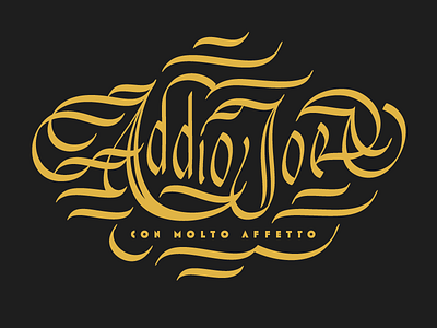Day050 — Addio Joe flourish lettering mostra practice script type typography