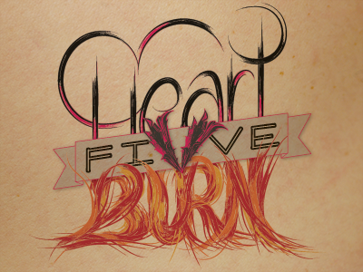 {Final} Heart Burn 5 Logo custom final illustration lettering pex texture type