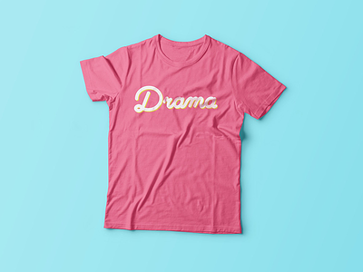 Drama T-Shirt apparel cursive drama flower handwritten lettering t shirt