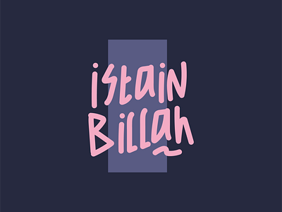 Istain Billah alphabet bold calligraphy design design elements illustration letter letters logo ui