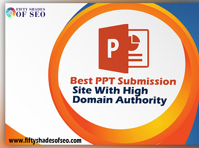 Best PPT Submission Sites With High Domain Authority free ppt submission sites high pr ppt submission sites off page seo ppt submission sites ppt submission sites for seo ppt submission sites list seo seo services