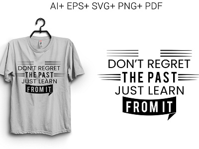 Don't Regret the Past Just Learn from It 3d logo positive