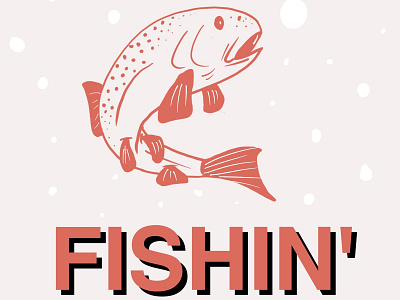 Fishin’ design fish illustration vector