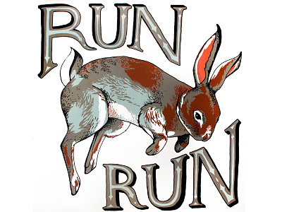 Run, Rabbit, Run handtype illustration print silkscreen typography