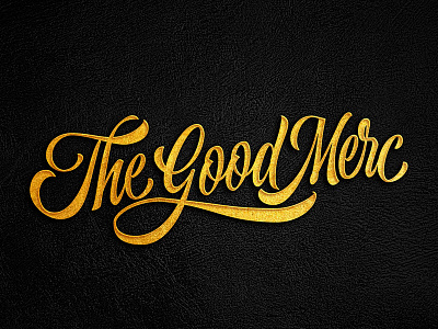 The Good Merc 3dtype branding clothing brand gold ink lettering logo script shirt design t shirt typography