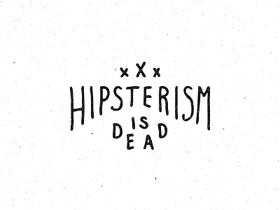 Hipsterism handlettering hipster lettering minimal type typography