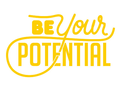 Be Your Potential script typography women yellow