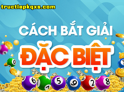 Mẹo bắt giải đặc biệt – Chơi lô đề đẳng cấp tại Vegas79 lodeonline