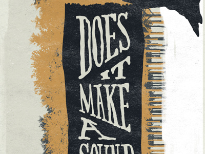 Does it Make A Sound? hand drawn poster typography