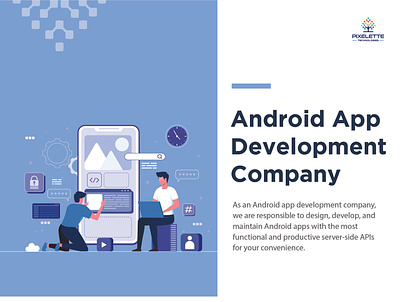 Android App Development Company | Pixelette Technologies android app development android app development company branding business company create android app online design digital illustration