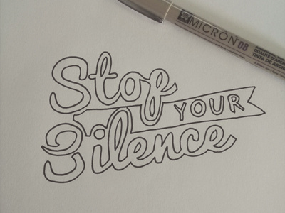 Stop your Silence branding handlettering stopyoursilence typography