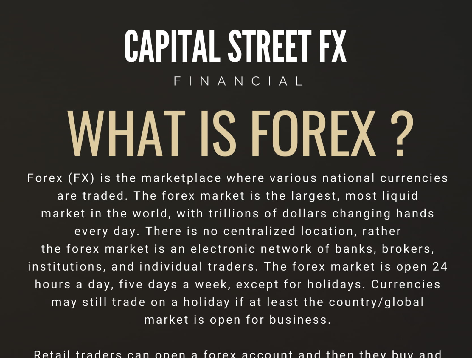 Capital Street Fx | What is Forex Trading and how does it work? by Capital  Street Fx on Dribbble