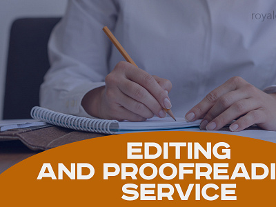 Need for Editing and Proofreading.
