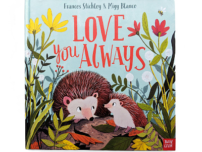 Love You Always background art childrens book cute hedgehog illustration kids book lettering love migy nature picture book