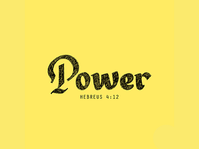 Lettering - Power Hebrews 4:12