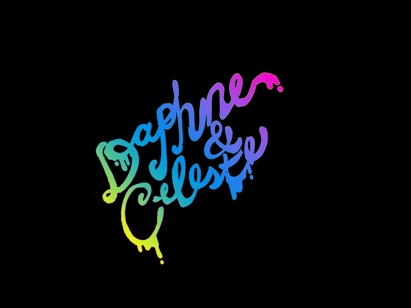 Daphne & Celeste Lettering animated gif color daphne celeste dripping paint hand lettering illustration lettering neon pop music type typography