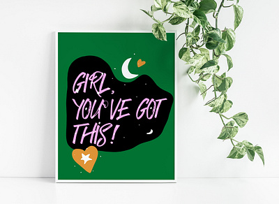 Girl, You've Got This abstract art branding design feminist icon illustration minimal quote art typography