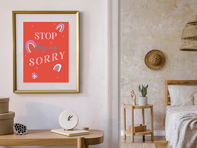 Stop Saying Sorry