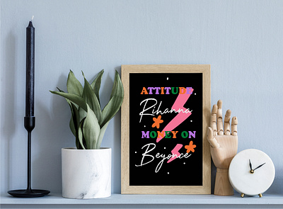 Attitude Rihanna Money On Beyonce abstract art branding design feminist graphic design illustration illustrator minimal musical quote art